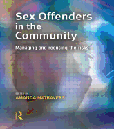 Sex Offenders in the Community