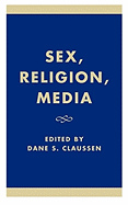 Sex, Religion, Media