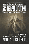 Sexton Blake: THE COMPLETE ZENITH, VOLUME 8: Blakiana Collectors' Series