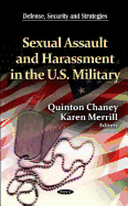 Sexual Assault & Harassment in the U.S. Military