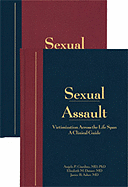 Sexual Assault: Victimization Across the Life Span: A Clinical Guide