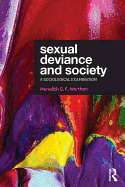 Sexual Deviance and Society: A sociological examination