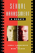 Sexual Harassment: A Debate