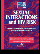 Sexual Interactions and HIV Risk: New Conceptual Perspectives in European Research