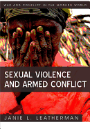 Sexual Violence and Armed Conflict