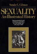 Sexuality: An Illustrated History