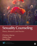 Sexuality Counseling: Theory, Research, and Practice