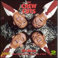 Sh-Boom: Where Swing Met Doo-Wop and Rock N Roll - The Crew Cuts