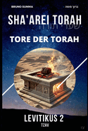 Sha'arei Torah: Tore der Torah - LEVITIKUS 2