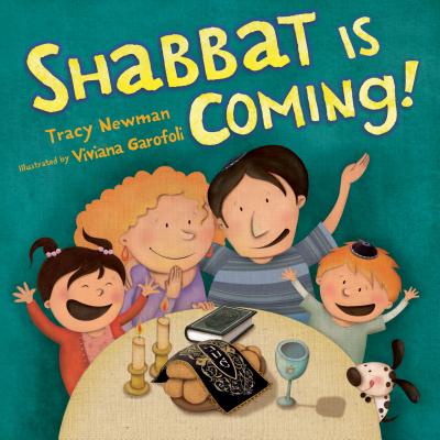 Shabbat Is Coming - Newman, Tracy