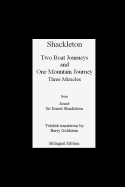 Shackleton's Three Miracles: Bilingual Yiddish-English Translation of the Endurance Expedition