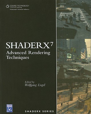 Shaderx7: Advanced Rendering Techniques - Engel, Wolfgang