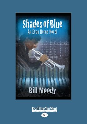 Shades of Blue - Moody, Bill