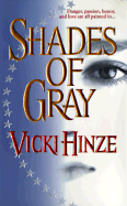 Shades of Gray - Hinze, Vicki