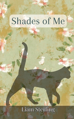 Shades of Me - Sterling, Liam