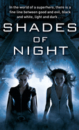 Shades Of Night: Number 2 in series