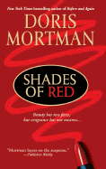 Shades of Red - Mortman, Doris