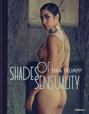 Shades of Sensuality - Trumpp, Tina