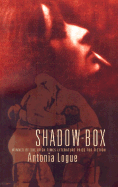 Shadow-Box - Logue, Antonia