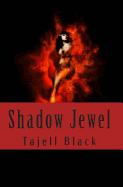 Shadow Jewel: The Heart of Elovia