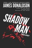 Shadow Man Trilogy