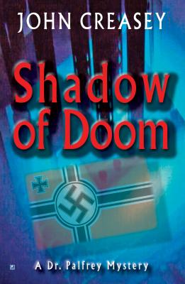 Shadow of Doom - Creasey, John