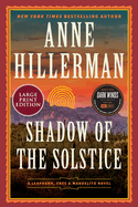 Shadow of the Solstice: A Leaphorn, Chee & Manuelito Novel