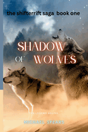 shadow of wolves book one of the leagcy of lupa