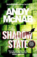 Shadow State: The gripping new novel from the original SAS hero
