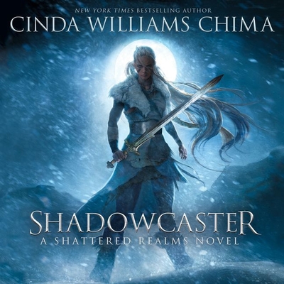 Shadowcaster - Chima, Cinda Williams, and Guest, Kim Mai (Read by)