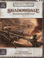 Shadowdale: The Scouring of the Land - Baker, Richard, and Boyd, Eric L, and Reid, Thomas M