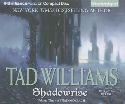 Shadowrise - Williams, Tad, and Hill, Dick (Read by)