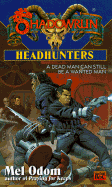 Shadowrun 27: Headhunters