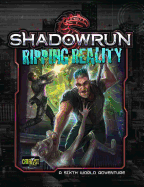 Shadowrun Da3 Ripping Reality