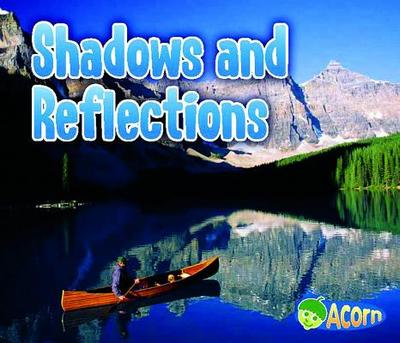 Shadows and Reflections - Nunn, Daniel