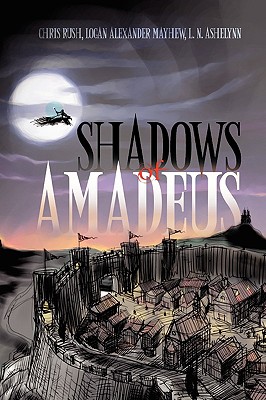 Shadows of Amadeus - Lsi, and Rush, Chris, and Mayhew, Logan Alexander