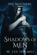 Shadows of Men