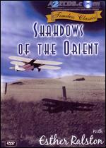 Shadows of the Orient