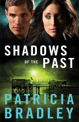 Shadows of the Past - Bradley, Patricia, (ed