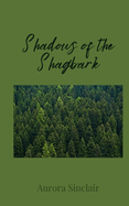 Shadows of the Shagbark