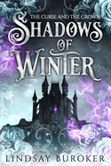 Shadows of Winter: The Curse and the Crown