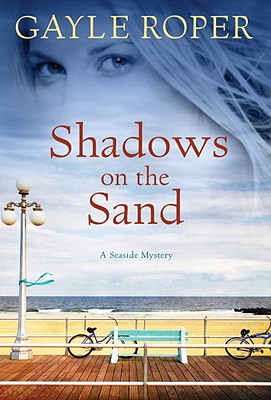 Shadows on the Sand - Roper, Gayle