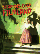 Shadows Over Filmland: Adventures for Trail of Cthulhu
