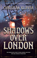 Shadows Over London: Volume 1