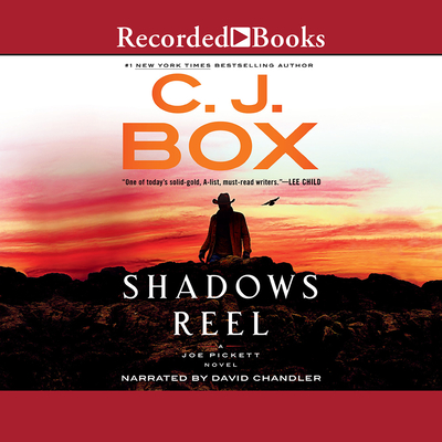 Shadows Reel - Box, C J, and Chandler, David (Narrator)