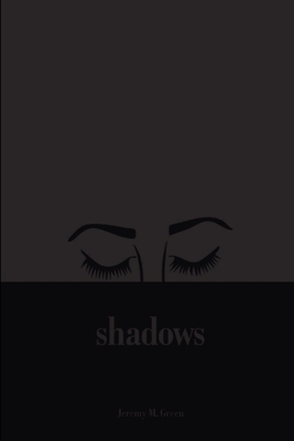 Shadows - Green, Jeremy