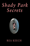 Shady Park Secrets