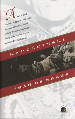 Shah of Shahs - Kapuscinski, Ryszard