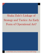 Shaka Zulu's Linkage of Strategy and Tactics: An Early Form of Operational Art?