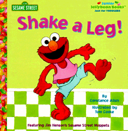 Shake a Leg! - Allen, Constance, and Sesame Street